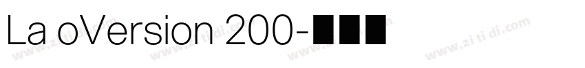 La oVersion 200字体转换